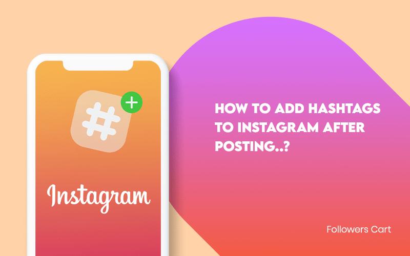 Image titled: "How to add hashtags to Instagram after posting?"
