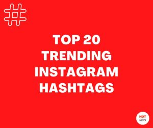 An image titled: Top 20 Trending Instagram Hashtags