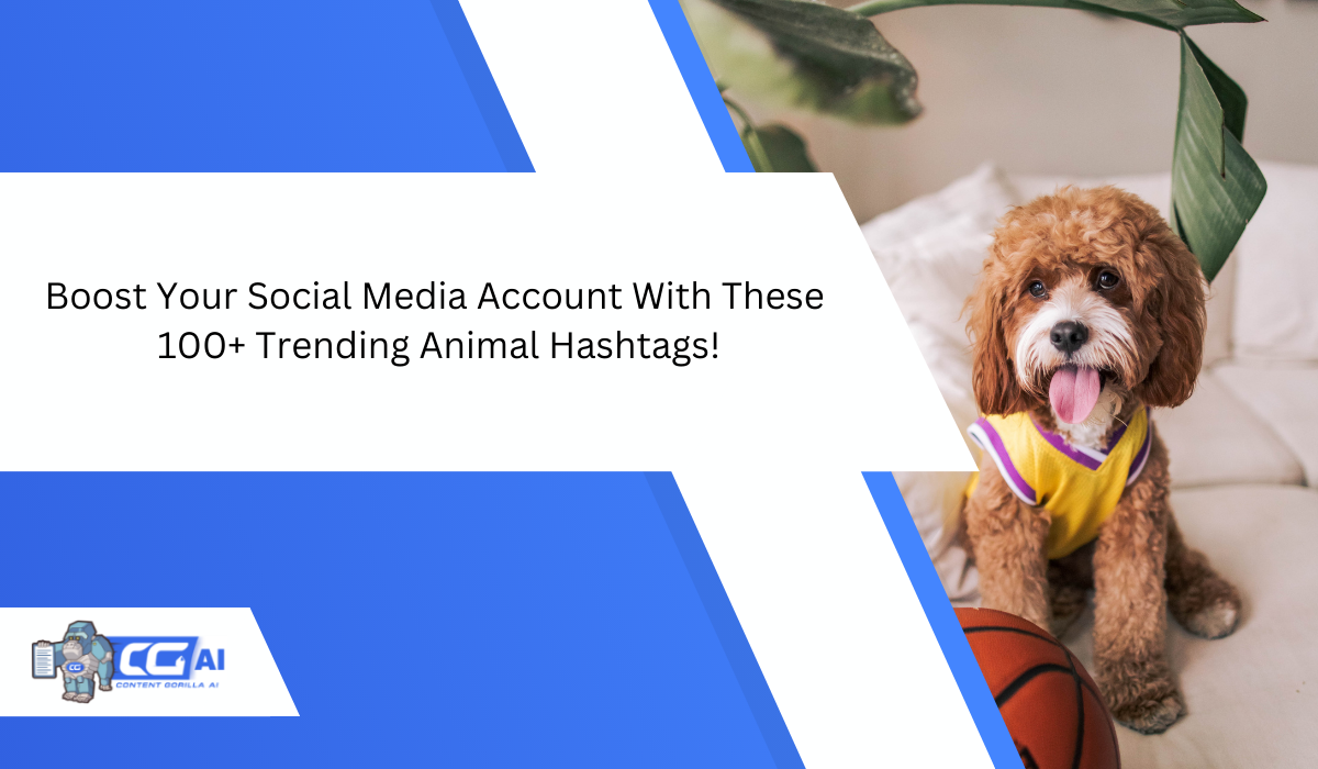 Best Animal Hashtags to Grow Your Social Media Accounts