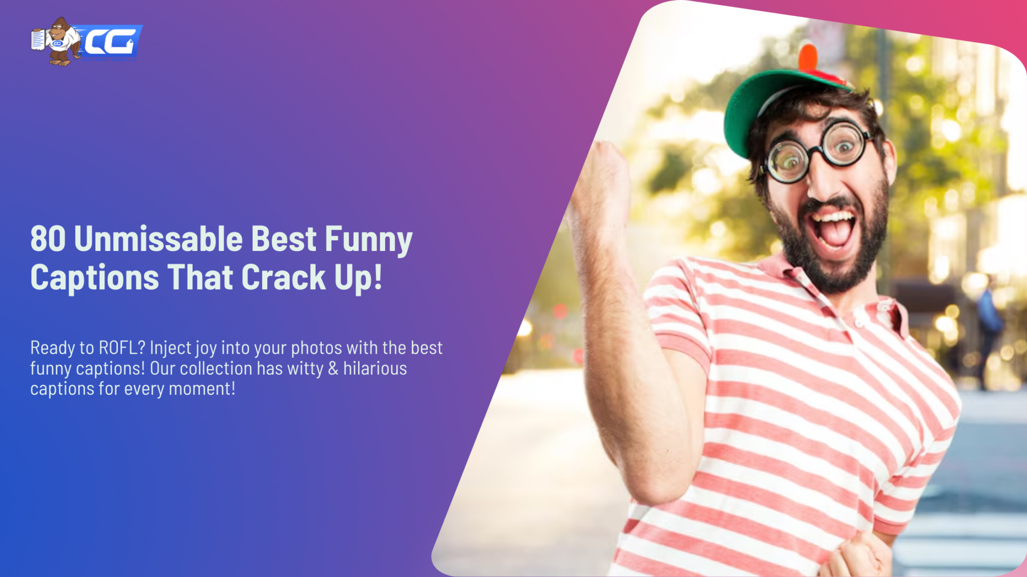 80 Unmissable Best Funny Captions That Crack Up 