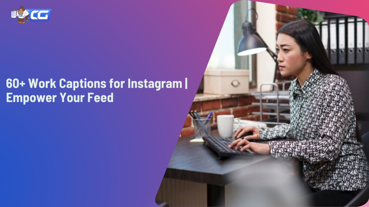 60 Work Captions For Instagram Empower Your Feed 60-work-captions-for-instagram-empower-your-feed