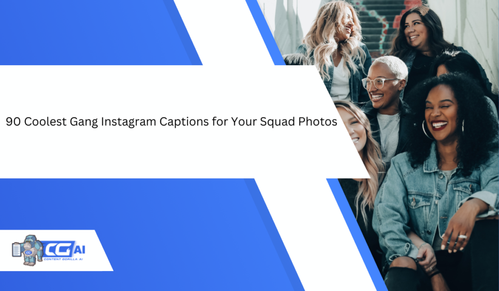 90-coolest-gang-instagram-captions-for-your-squad-photos