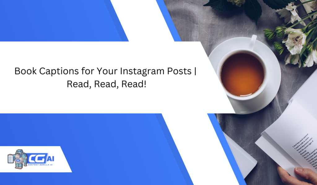 Book Captions for Your Instagram Posts | Read, Read, Read!
