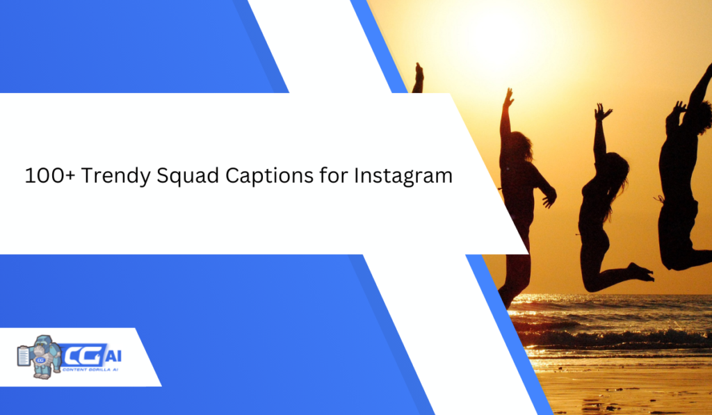 epic-squad-captions-for-instagram-to-get-squad-goals-right