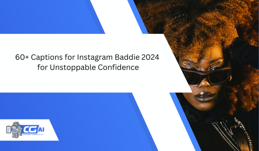 Captions for Instagram Baddie 2024