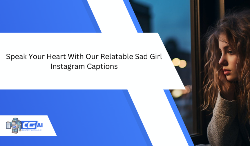 Featured Image for an article that provides "sad girl" Instagram captions