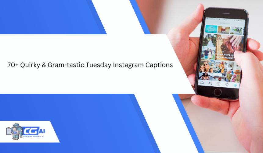 Tuesday Instagram Captions