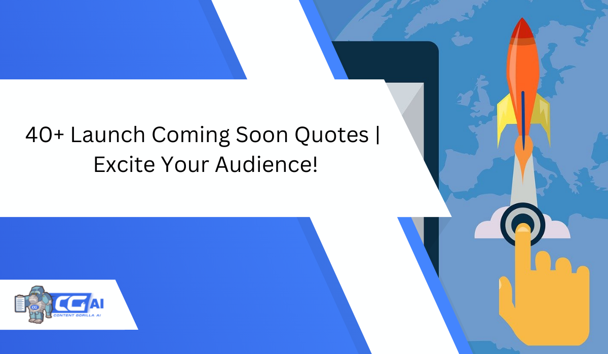 Featured image for “Launch Coming Soon Quotes to Fuel Anticipation About Your New Venture”