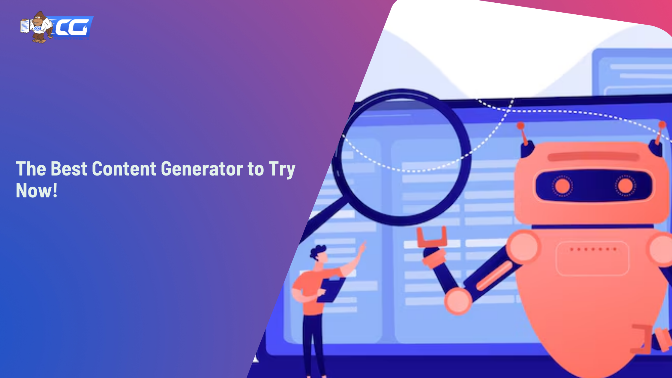 The Best Content Generator to Try Now!