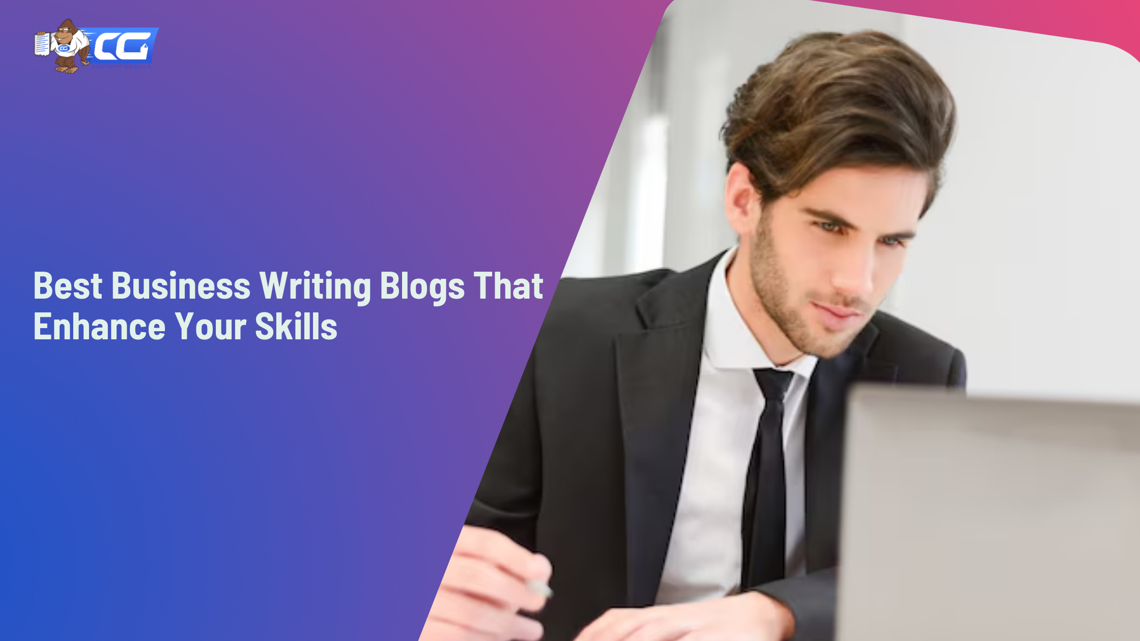 Best Business Writing Blogs That Enhance Your Skills