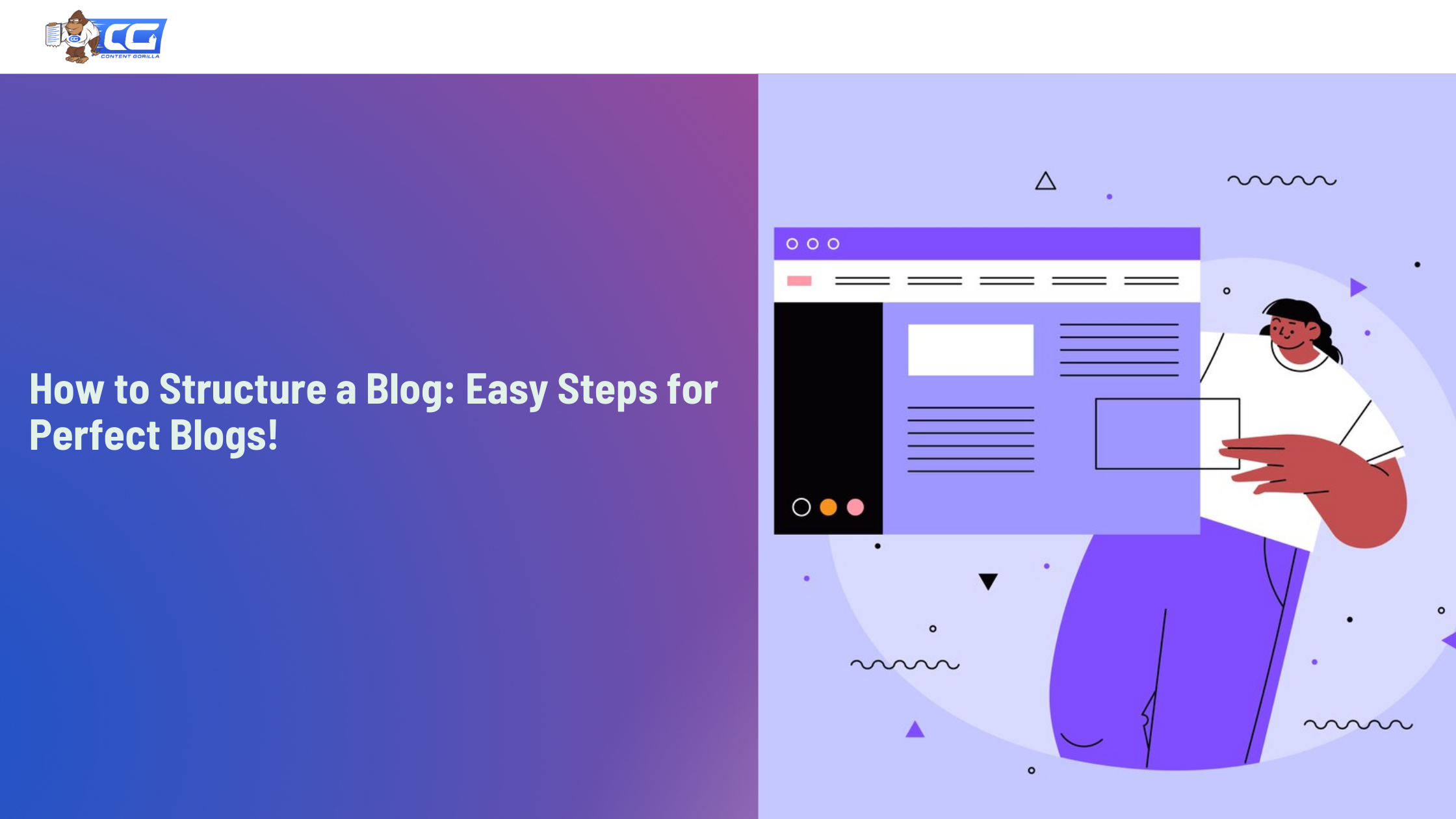 How to Structure a Blog: Easy Steps for Perfect Blogs!